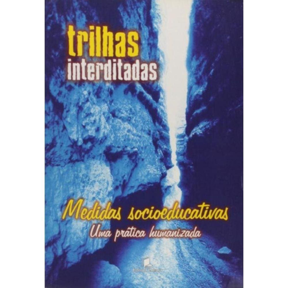 Trilhas Interditadas