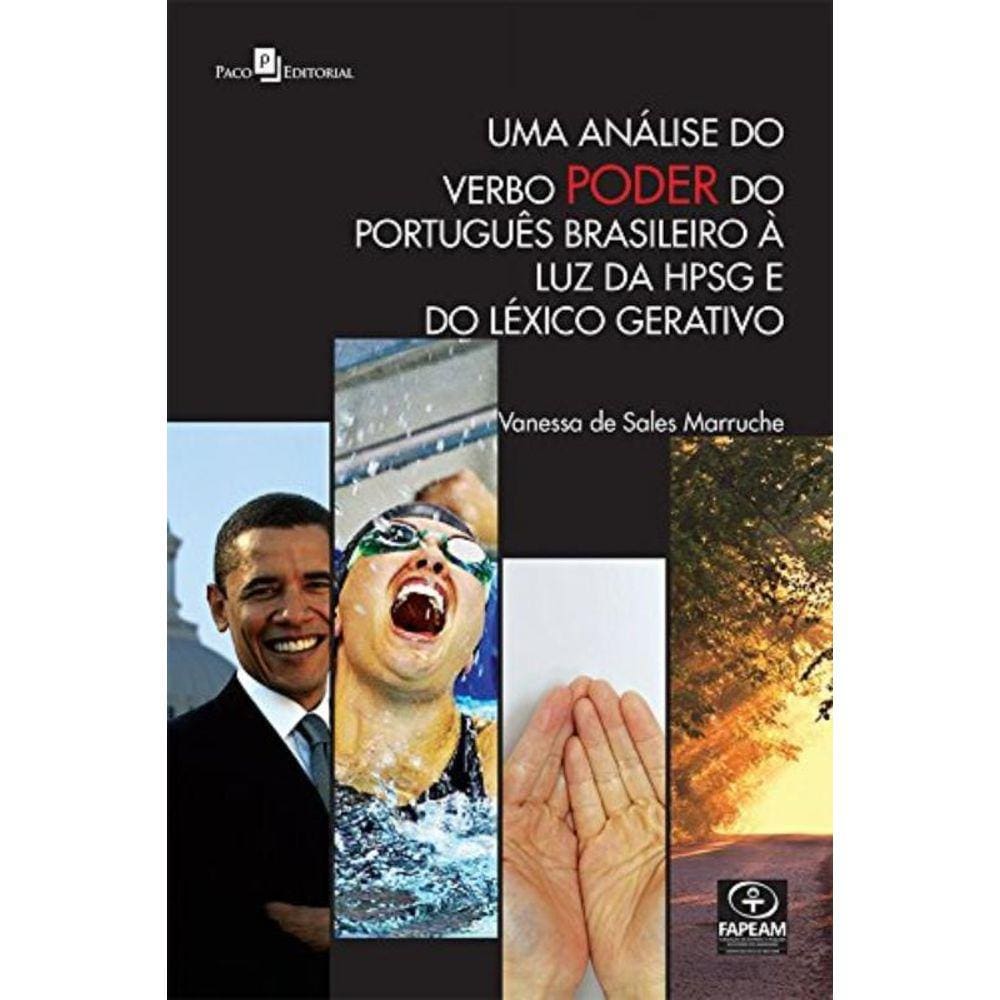 Uma Analise Do Verbo Poder Do Portugues Brasileiro