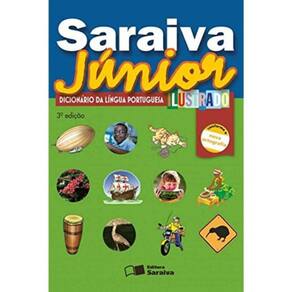 Saraiva Júnior: Dicionário da Língua Portuguesa Ilustrado - 03Ed/09