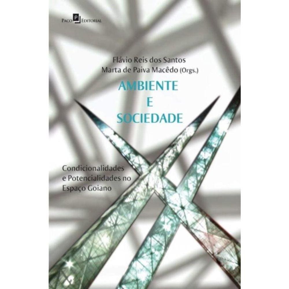 Ambiente E Sociedade: Condicionalidades E Potencia