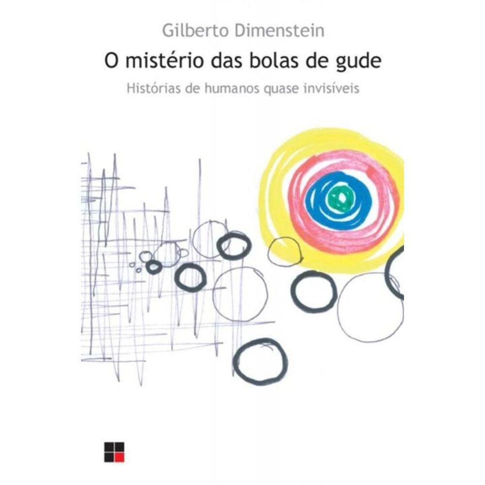 o Mistério Das Bolas De Gude