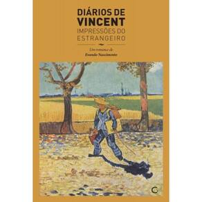 Diarios De Vincent: Impressoes Do Estrangeiro