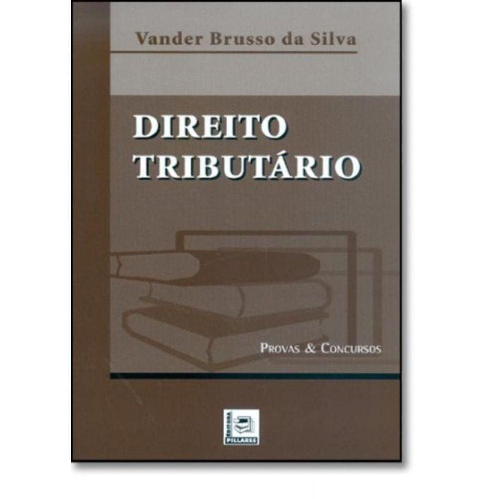 Direito Tributario - Serie Provas E Concursos