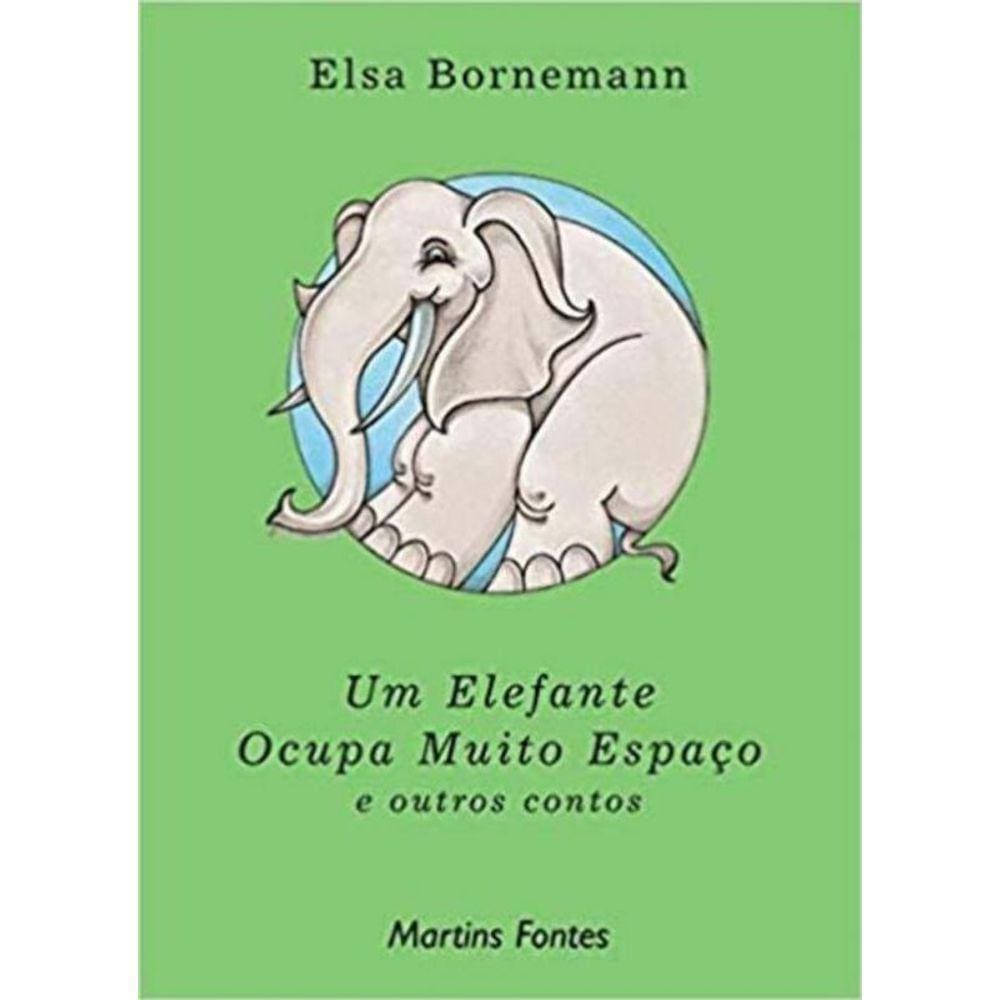 Um Elefante Ocupa Muito Espaco