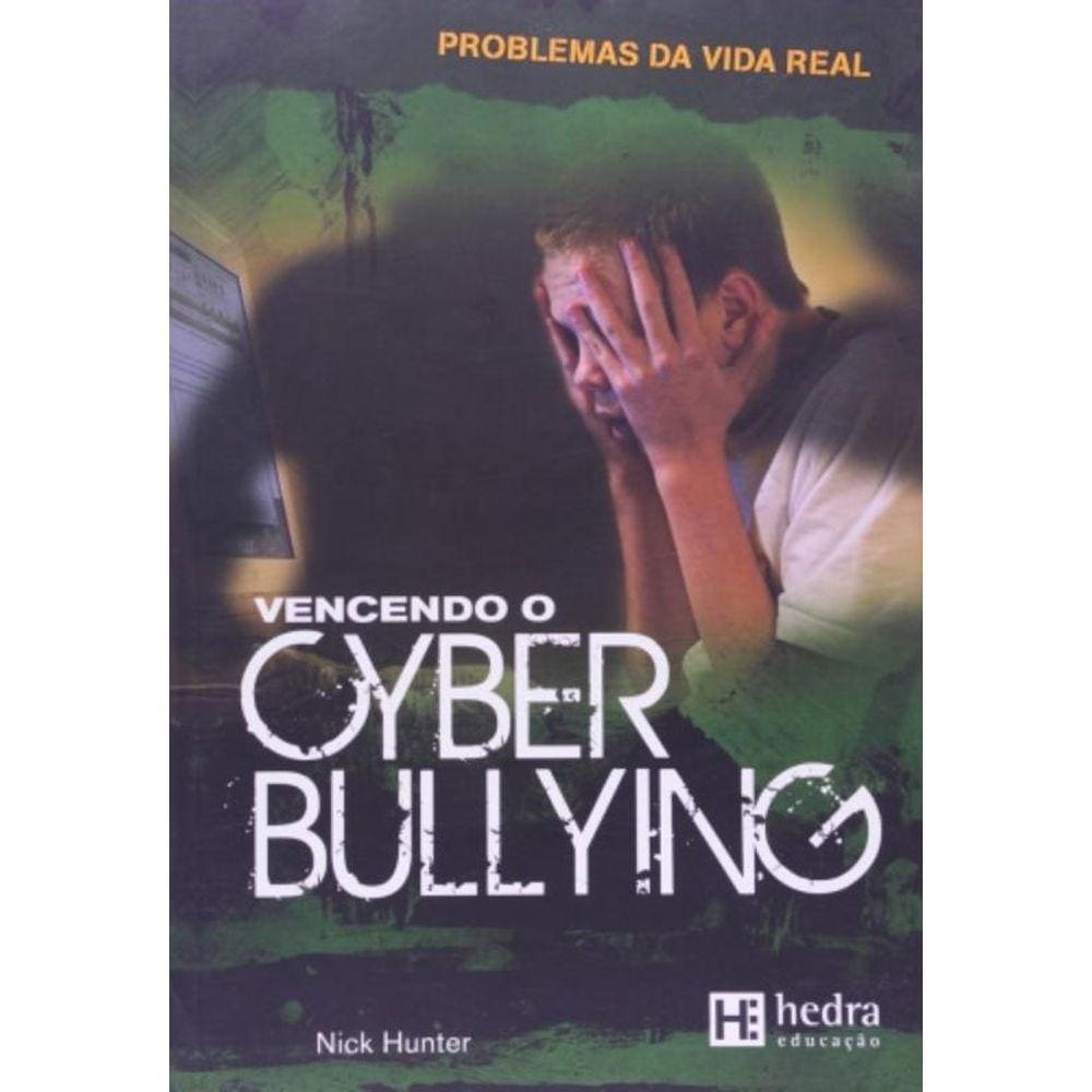 Vencendo O Cyber Bullying - Colecao Problemas Da V