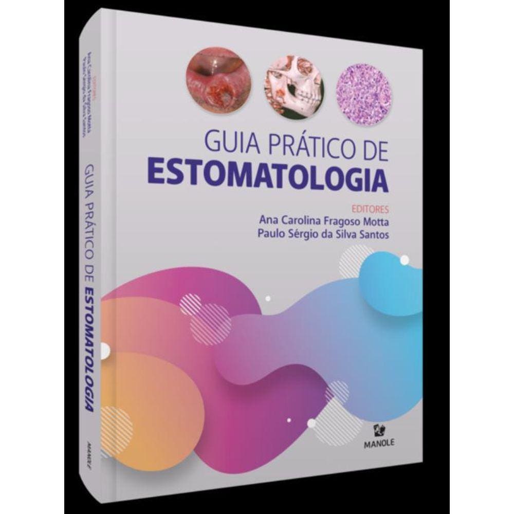 Guia Prático De Estomatologia