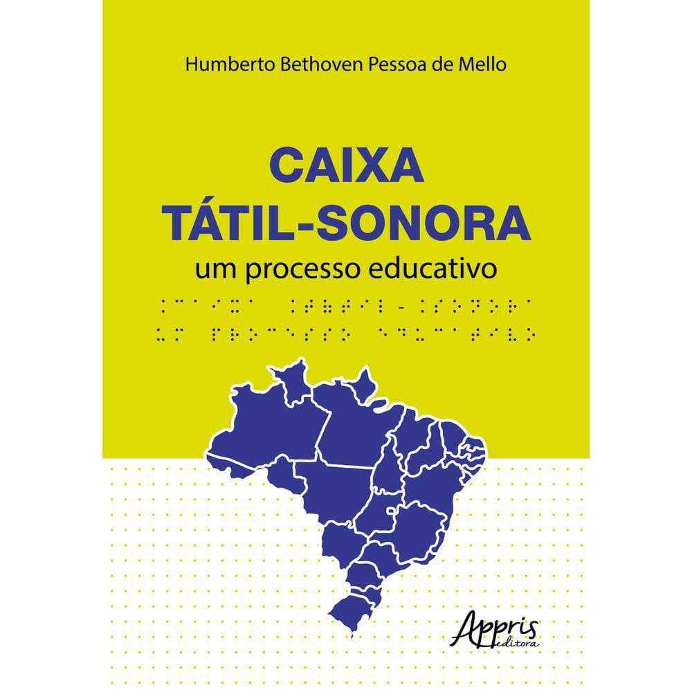 Caixa Tátil-Sonora: Um Processo Educativo