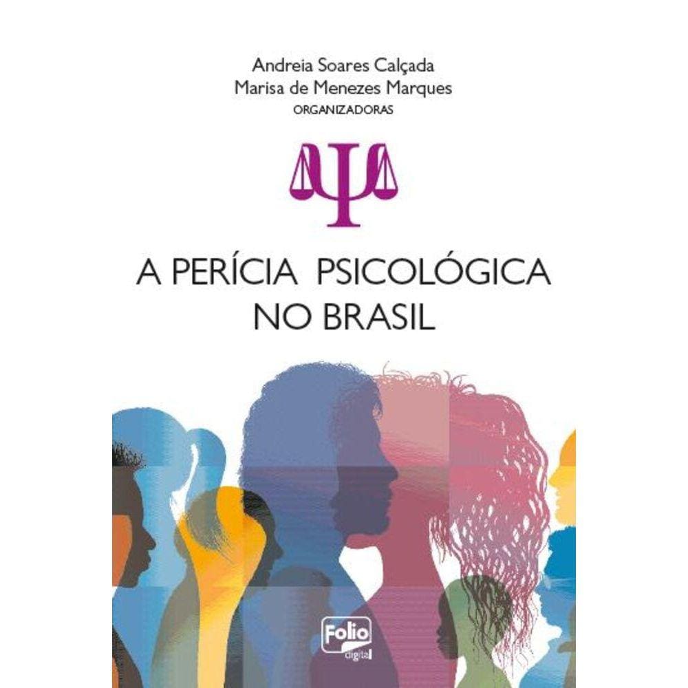 A Perícia Psicológica no Brasil