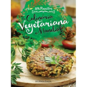108 Receitas Da Culinária Vegetariana Mundial