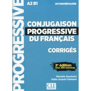 Conjugaison Progressive Du Francais - Niveau Intermediaire - Corriges - 2ª Ed