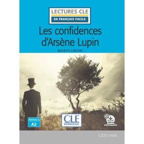 Confidences D Arsene Lupin, Les - Niveau 2 A2 - Livre + Audio Telechargeable