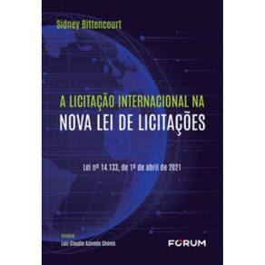 A Licitação Internacional na Nova Lei de Licitações