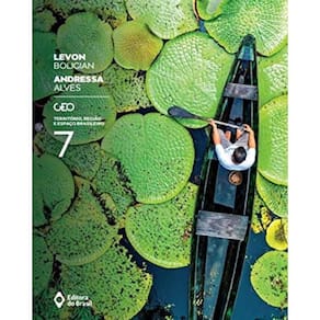 Geo: Territorio, Regiao E Espaco Brasileiro 7 A