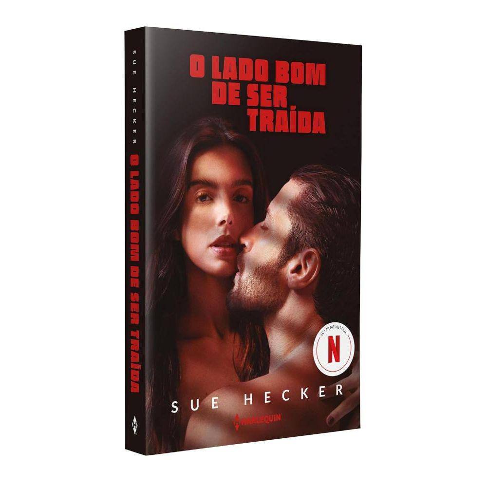 O lado bom de ser traída
