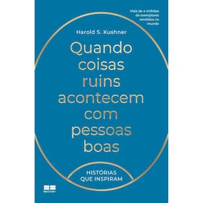 Quando coisas ruins acontecem com pessoas boas