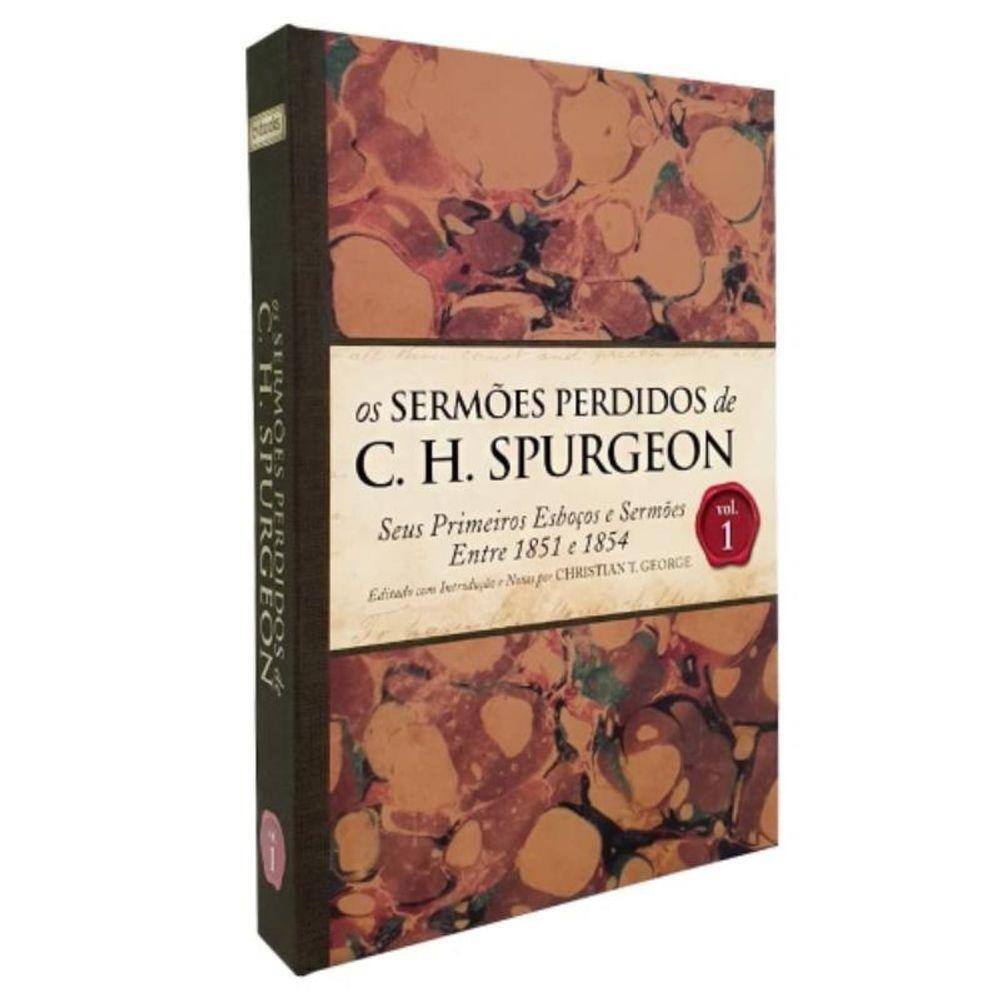 Sermoes Perdidos De Charles Spurgeon - Vol. 1, Os