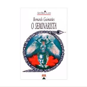 O Seminarista - Série Bom Livro - Editora Ática