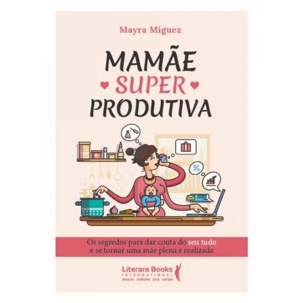 Mamãe Superprodutiva