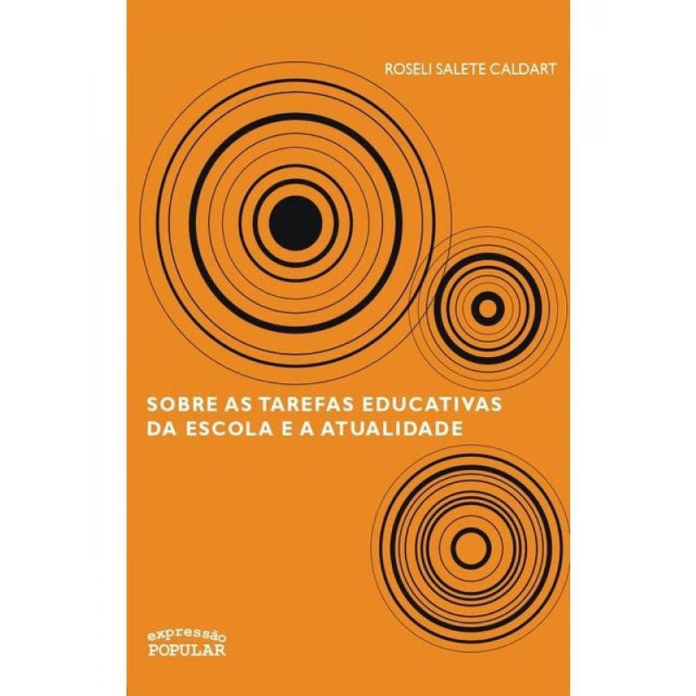 Sobre As Tarefas Educativas Da Escola E A Atualidade