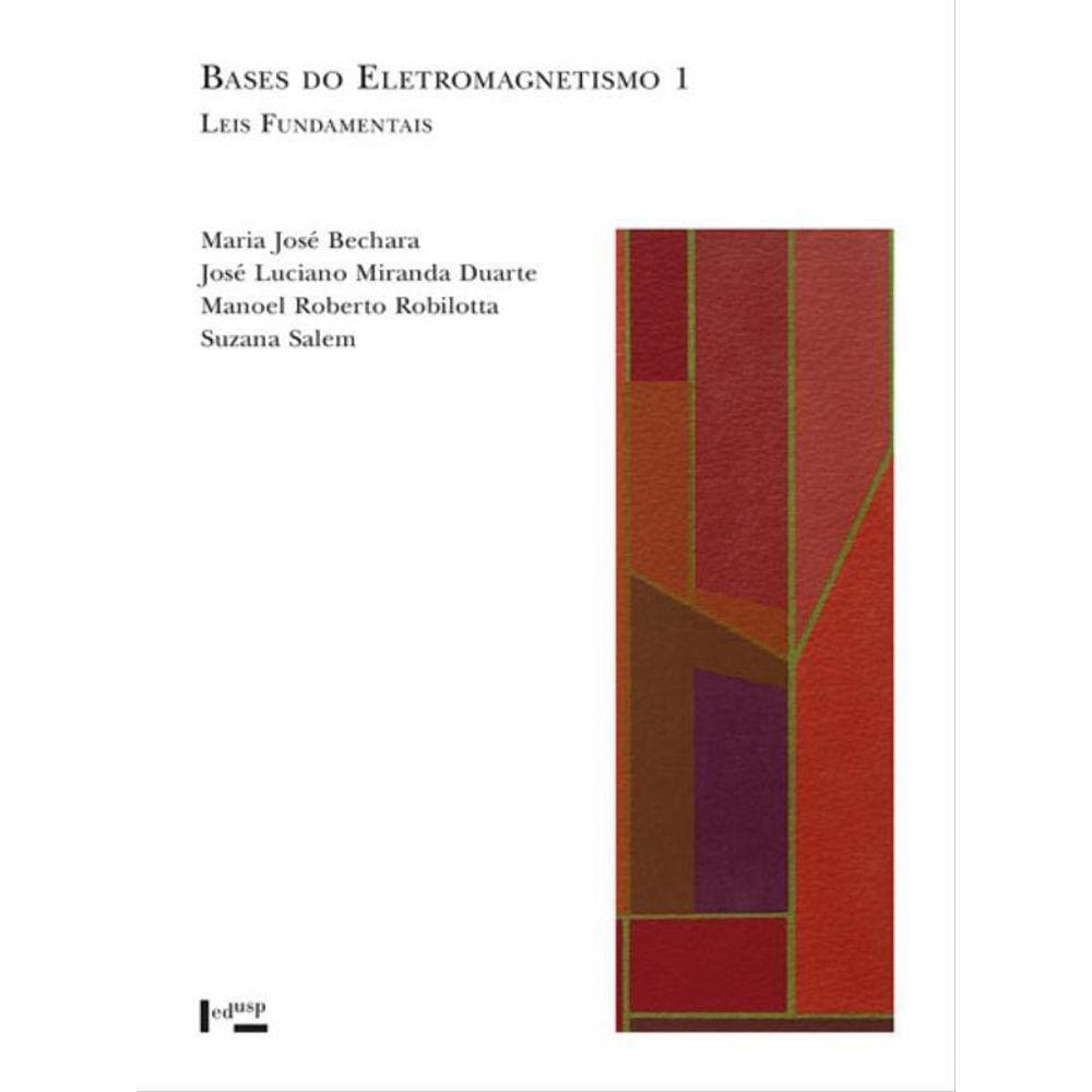 Bases Do Eletromagnetismo 1