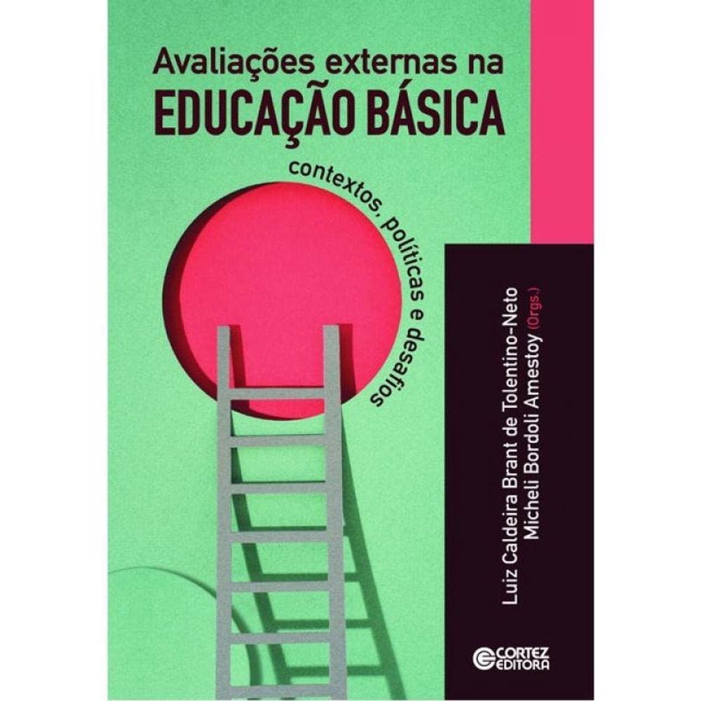 Avaliações Externas Na Educação Básica