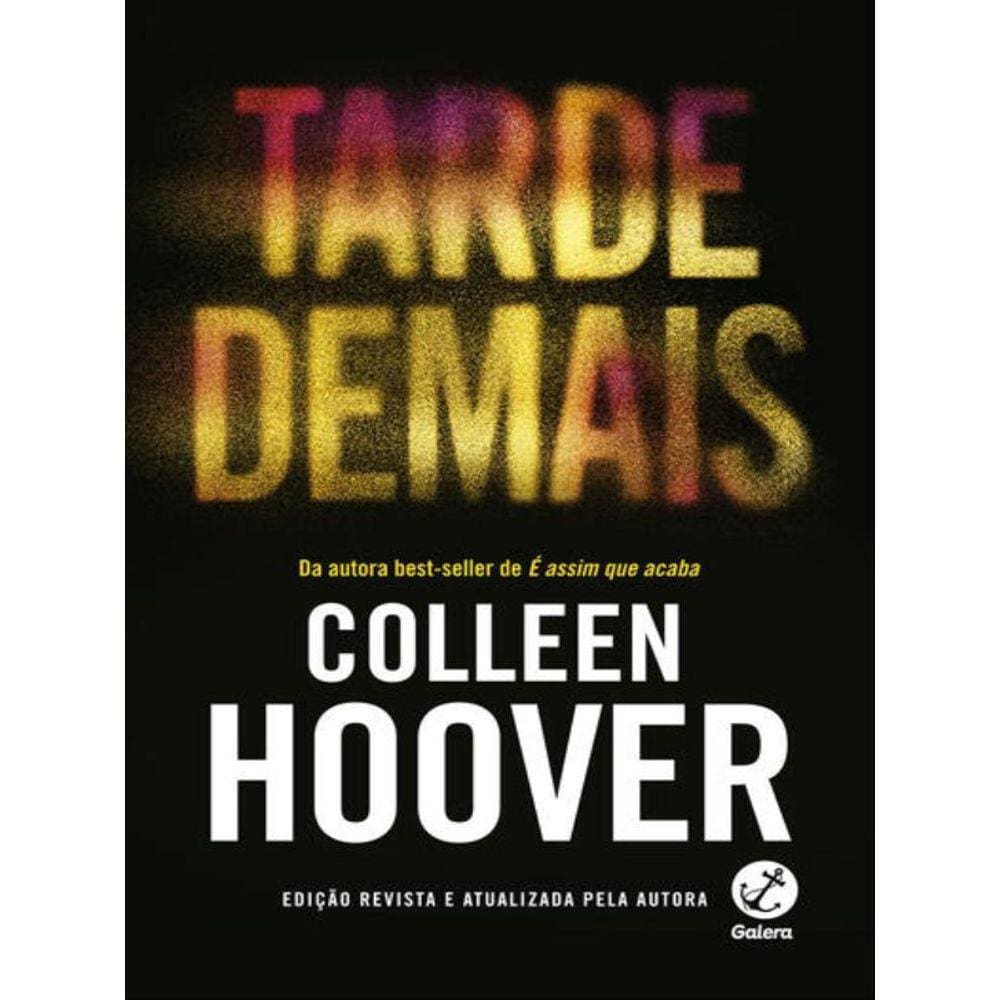 Tarde Demais (Edição Revista)