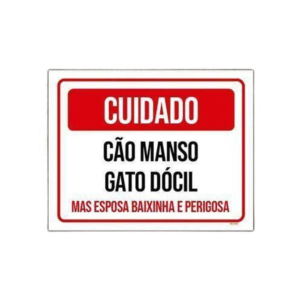 Kit 3 Placas Cuidado Cão Manso Gato Dócial Esposa Perigosa
