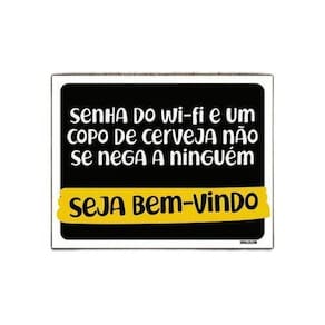 Kit 3 Placas Senha Do Wifi Copo Cerveja Bem Vindo