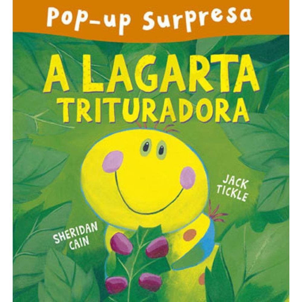 A Lagarta Trituradora