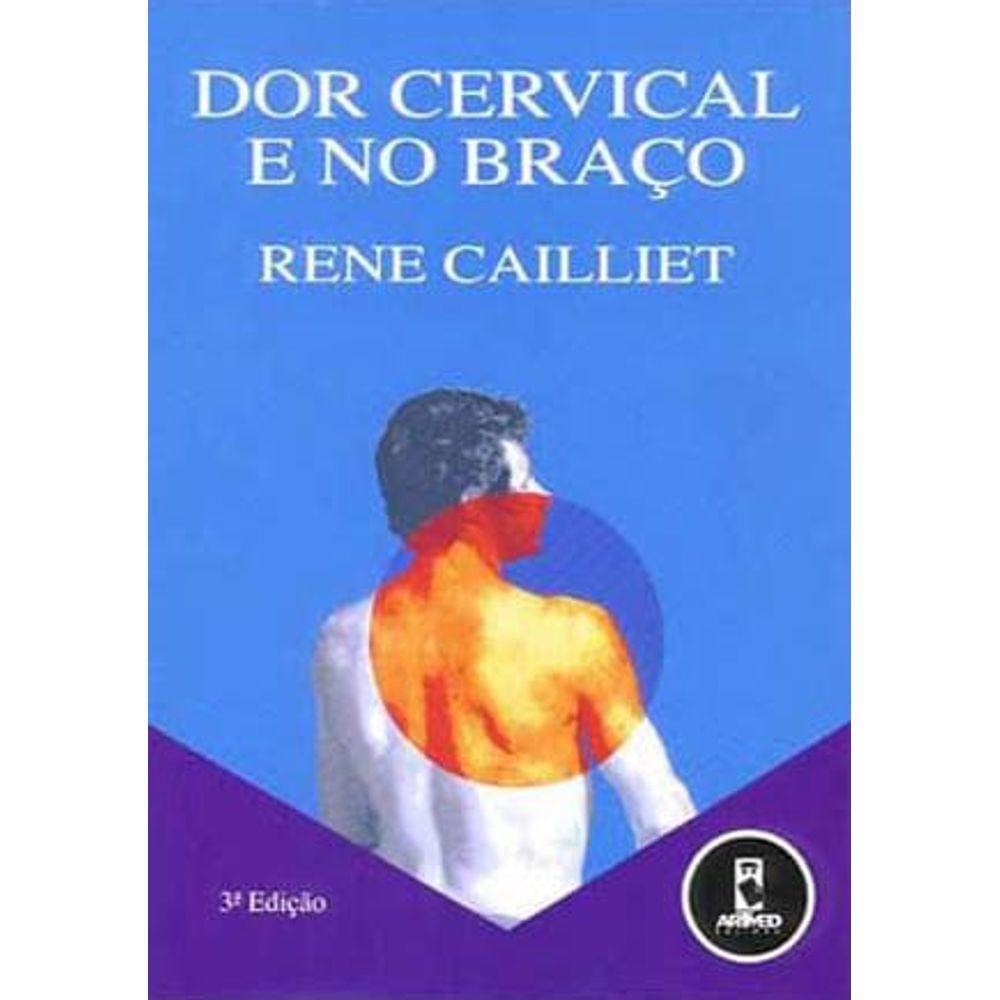 Dor Cervical e no Braço