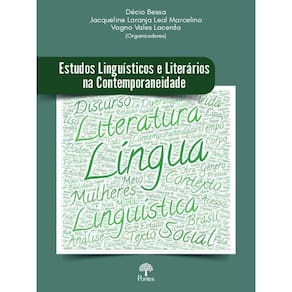 Estudos Linguísticos E Literários Na Contemporaneidade