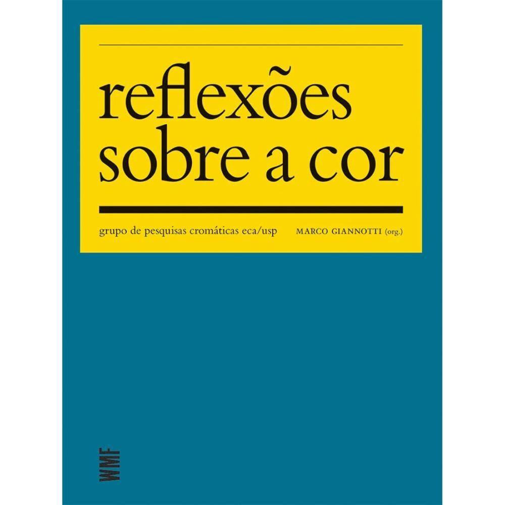 Reflexões sobre a cor ( Vários autores )