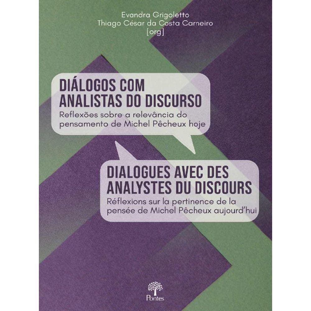 Diálogos Com Analistas Do Discurso
