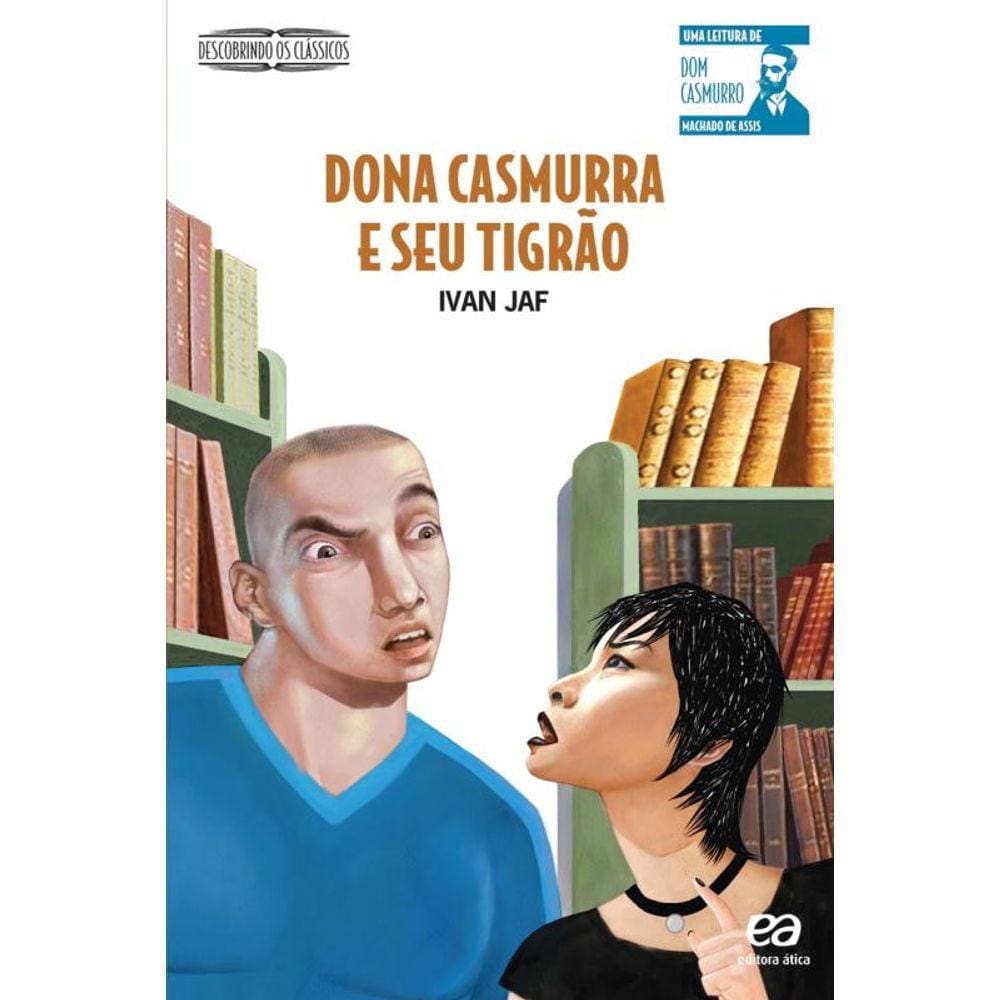 Dona Casmurra e seu tigrão