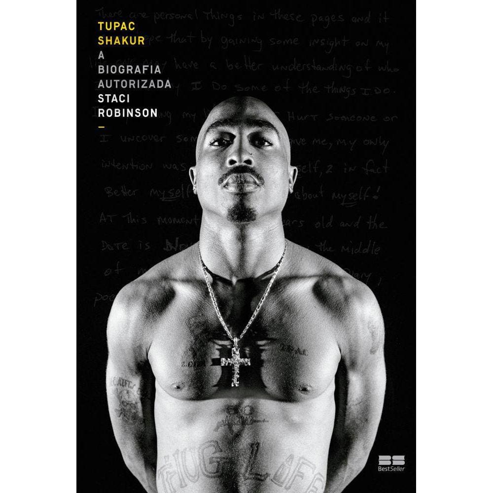 Tupac Shakur: A biografia autorizada