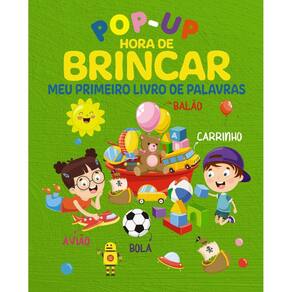 Hora de Brincar Meu Primeiro Livro de Palavras - Pop-Up