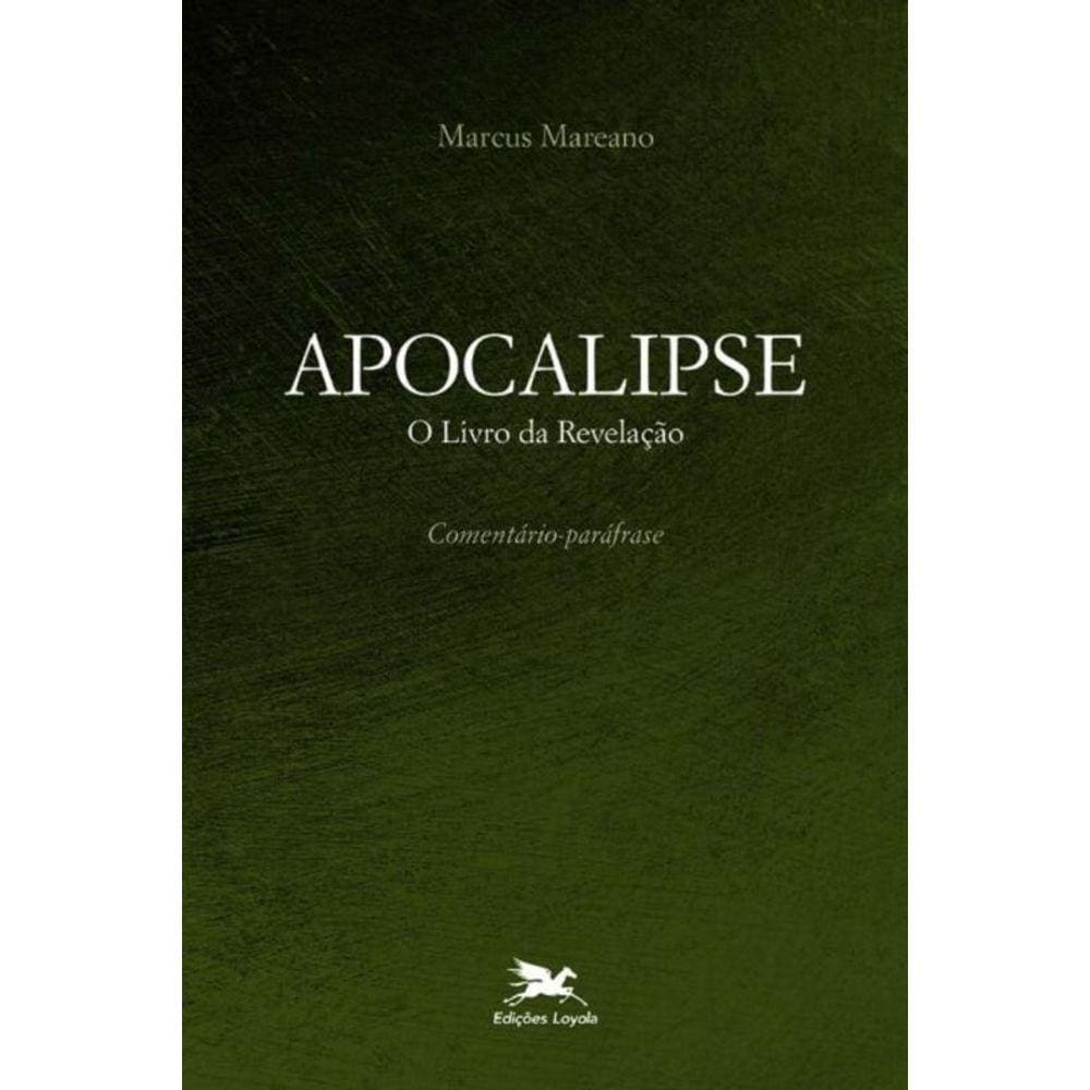Apocalipse - o Livro Da Revelação