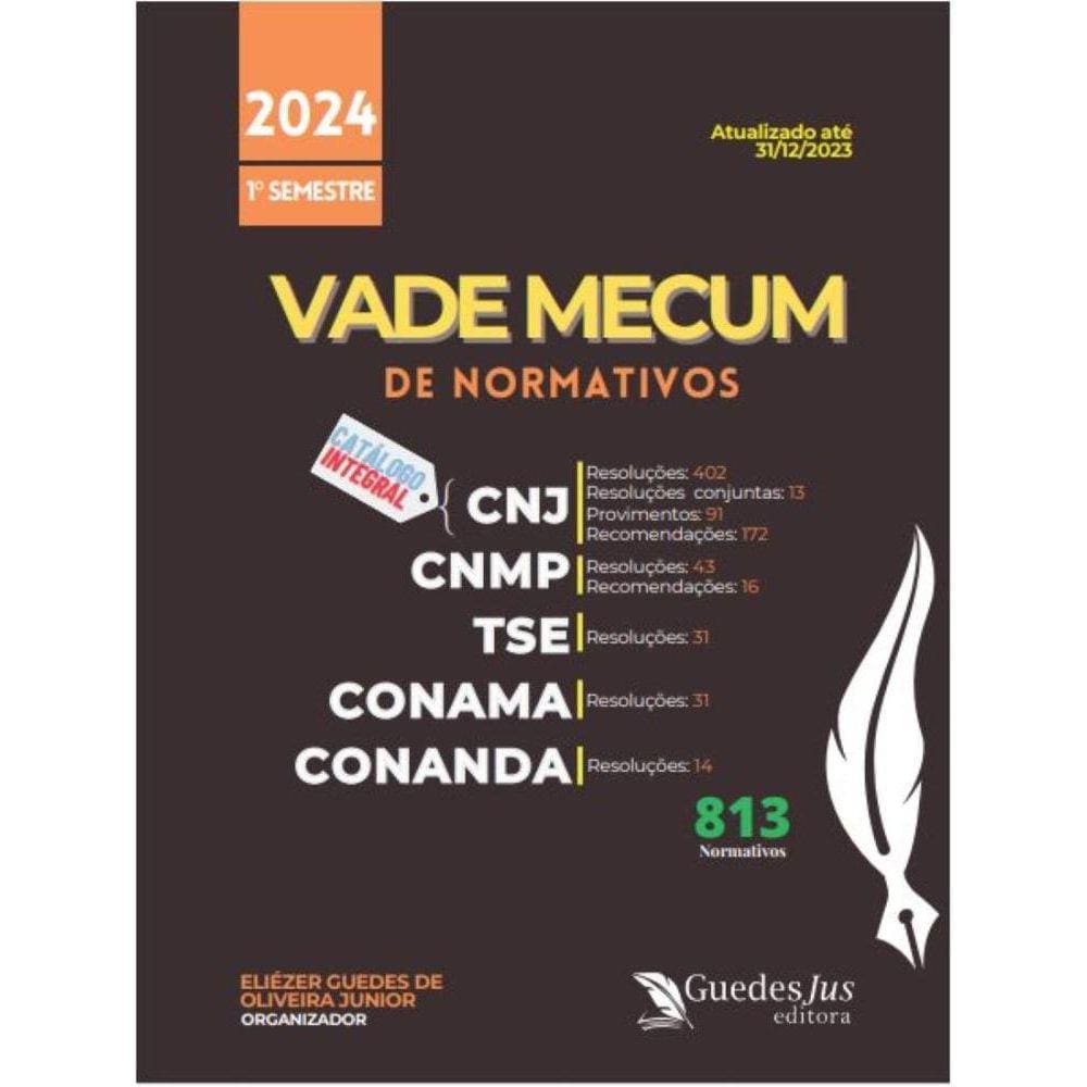 Vade Mecum CNJ-CNMP-TSE-CONAMA-CONANDA