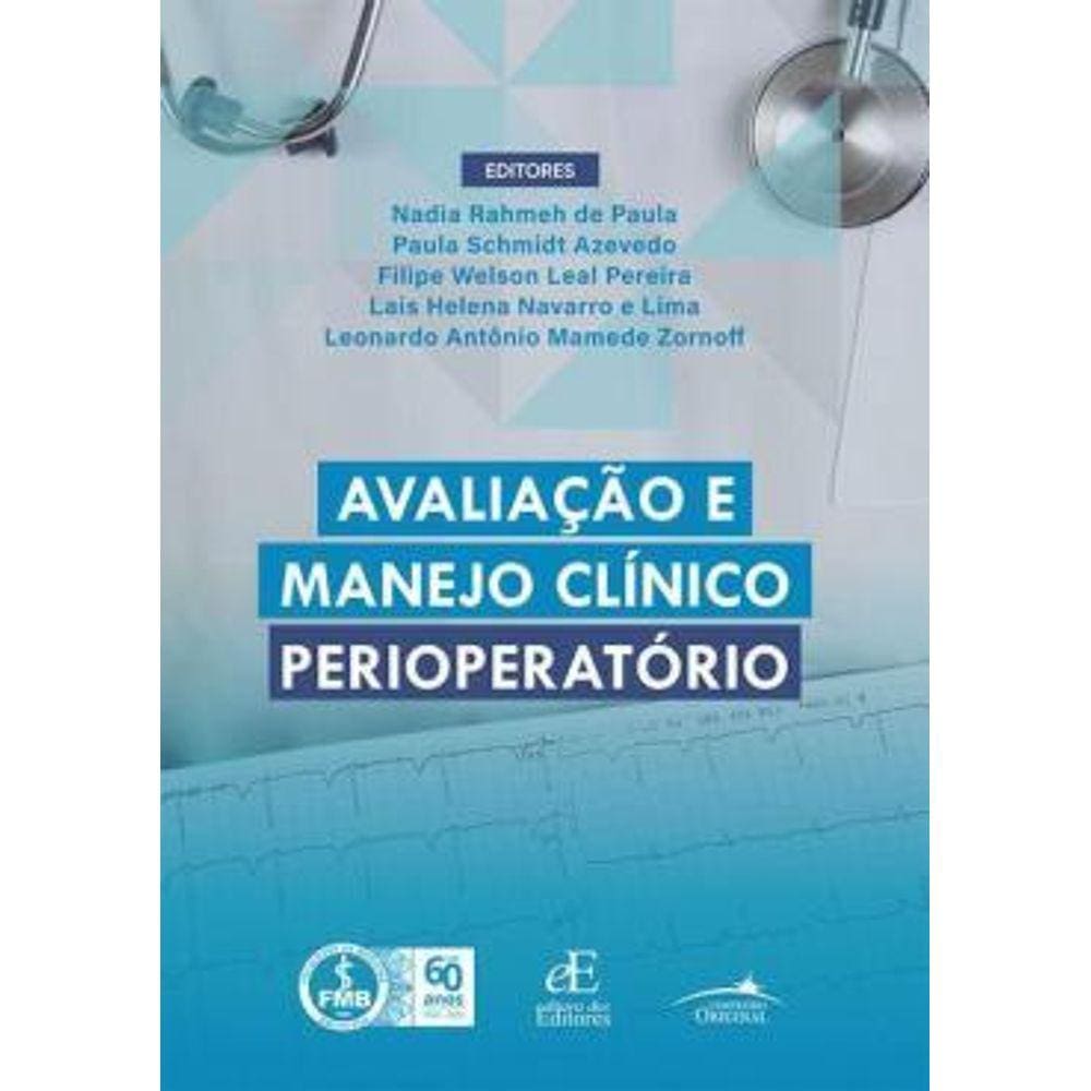 AvaliaÇÃo e Manejo ClÍnico PerioperatÓrio