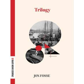 Trilogy - Dalkey Archive Essentials