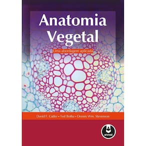 Anatomia Vegetal:Uma Abordagem Aplicada