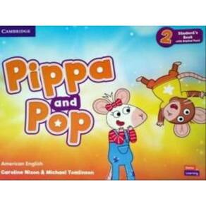 Pippa And Pop 2 Student`S Book With Digital Pack - American English
