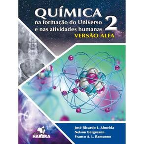 Química Na Formação Do Universo E Nas Atividades Humanas - Colégio Bandeirantes - Vol. 2