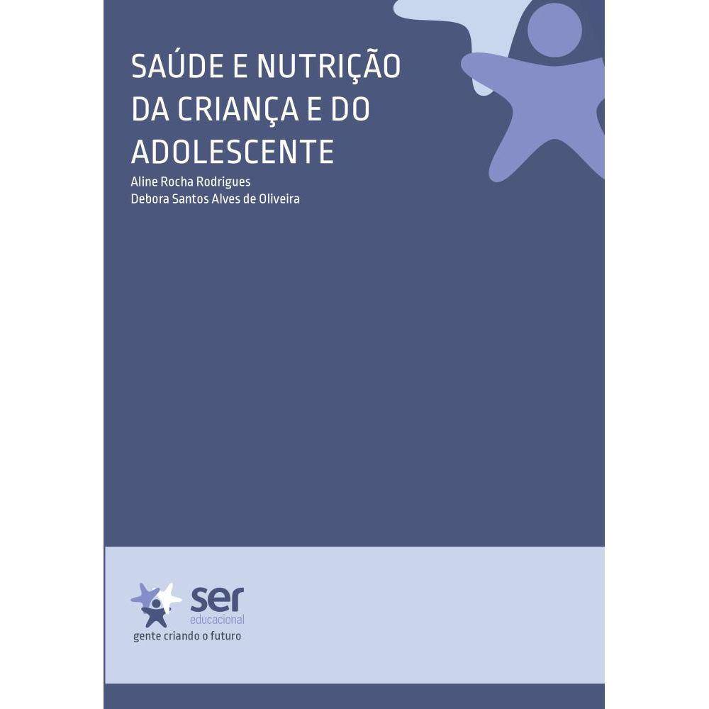 Saúde e Nutrição da Criança e do Adolescente