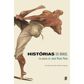 Histórias Do Brasil Na Poesia De José Paulo Paes