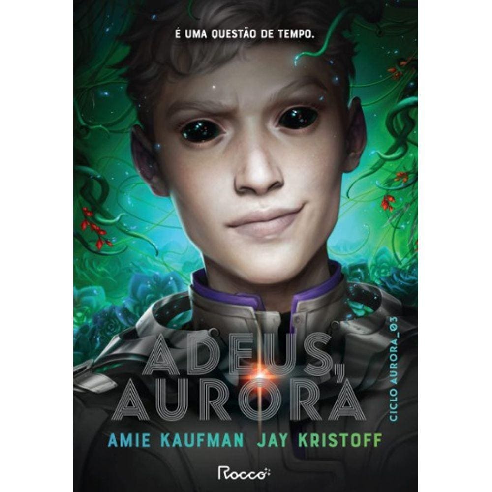 Adeus, Aurora