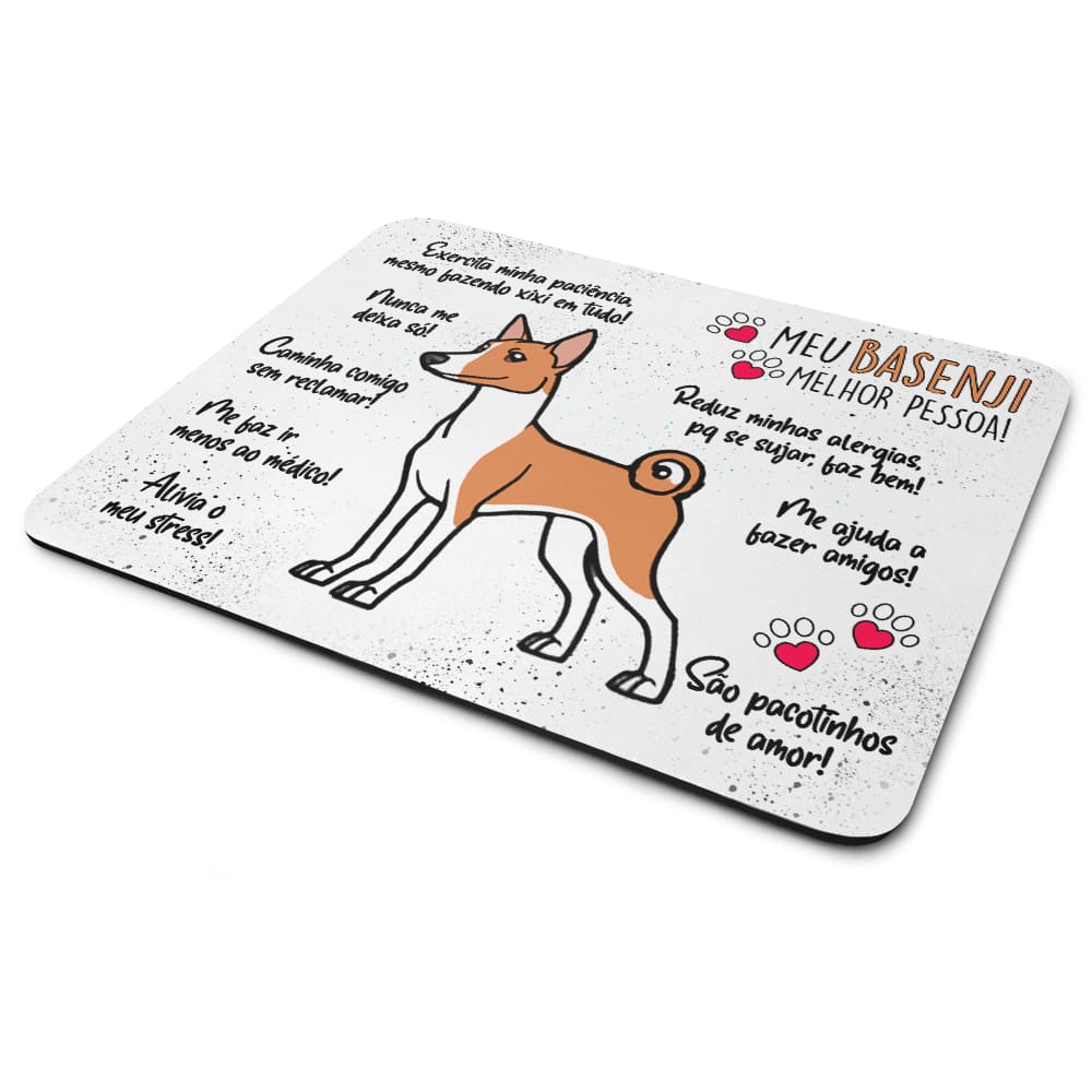 Mouse Pad Dog - Meu Basenji, melhor pessoa!