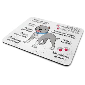 Mouse Pad Dog - Meu Pitbull Cinza, melhor pessoa!