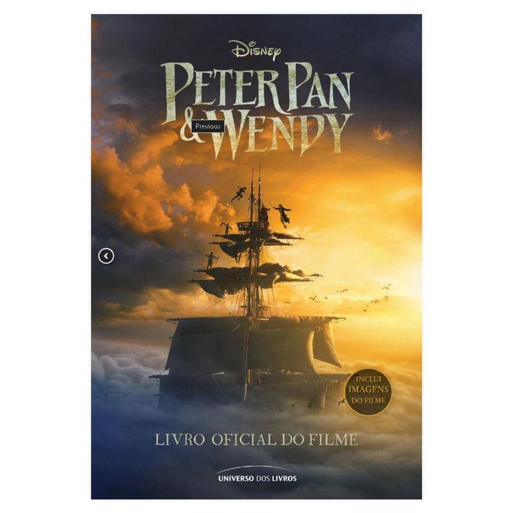 Peter Pan & Wendy: Livro Oficial Do Filme