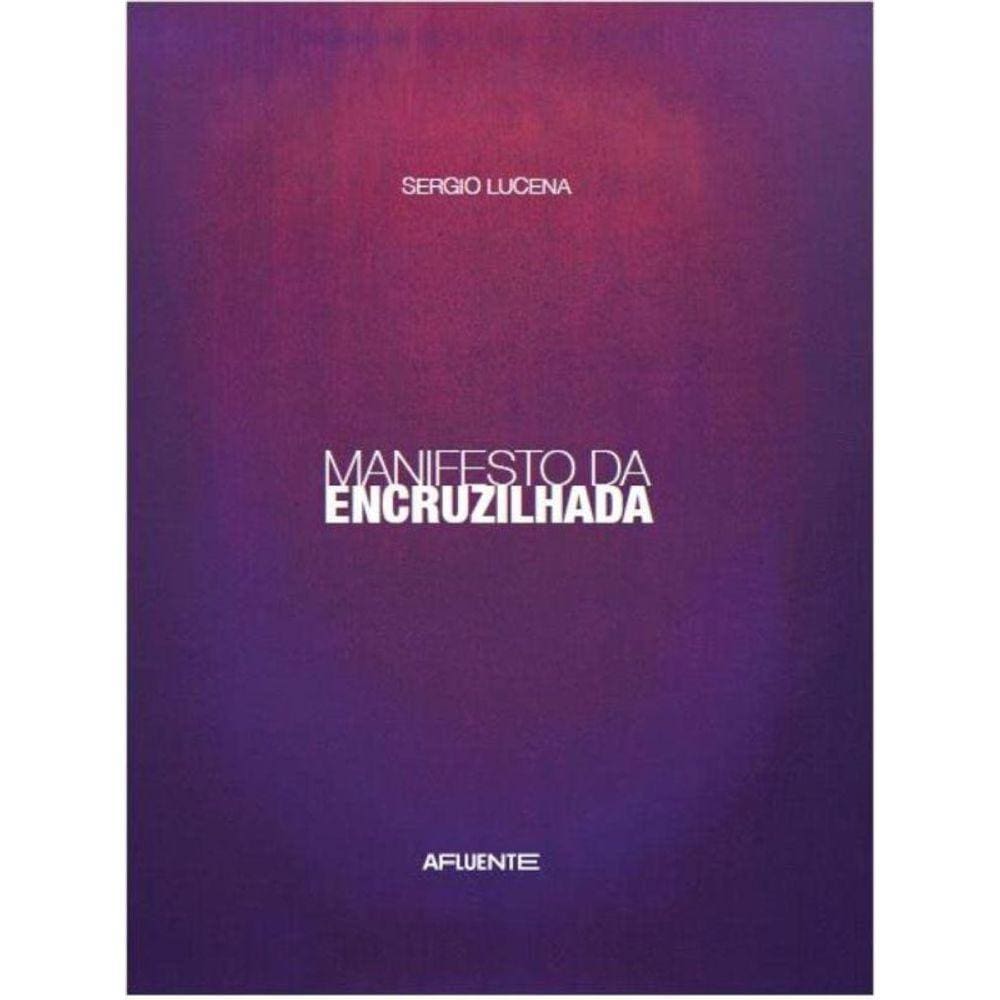 Manifesto Da Encruzilhada